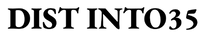 Dist into35 – Home